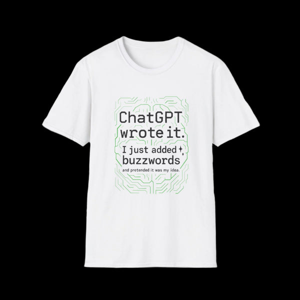 Unisex T-Shirt AI Chat GPT Buzzwords