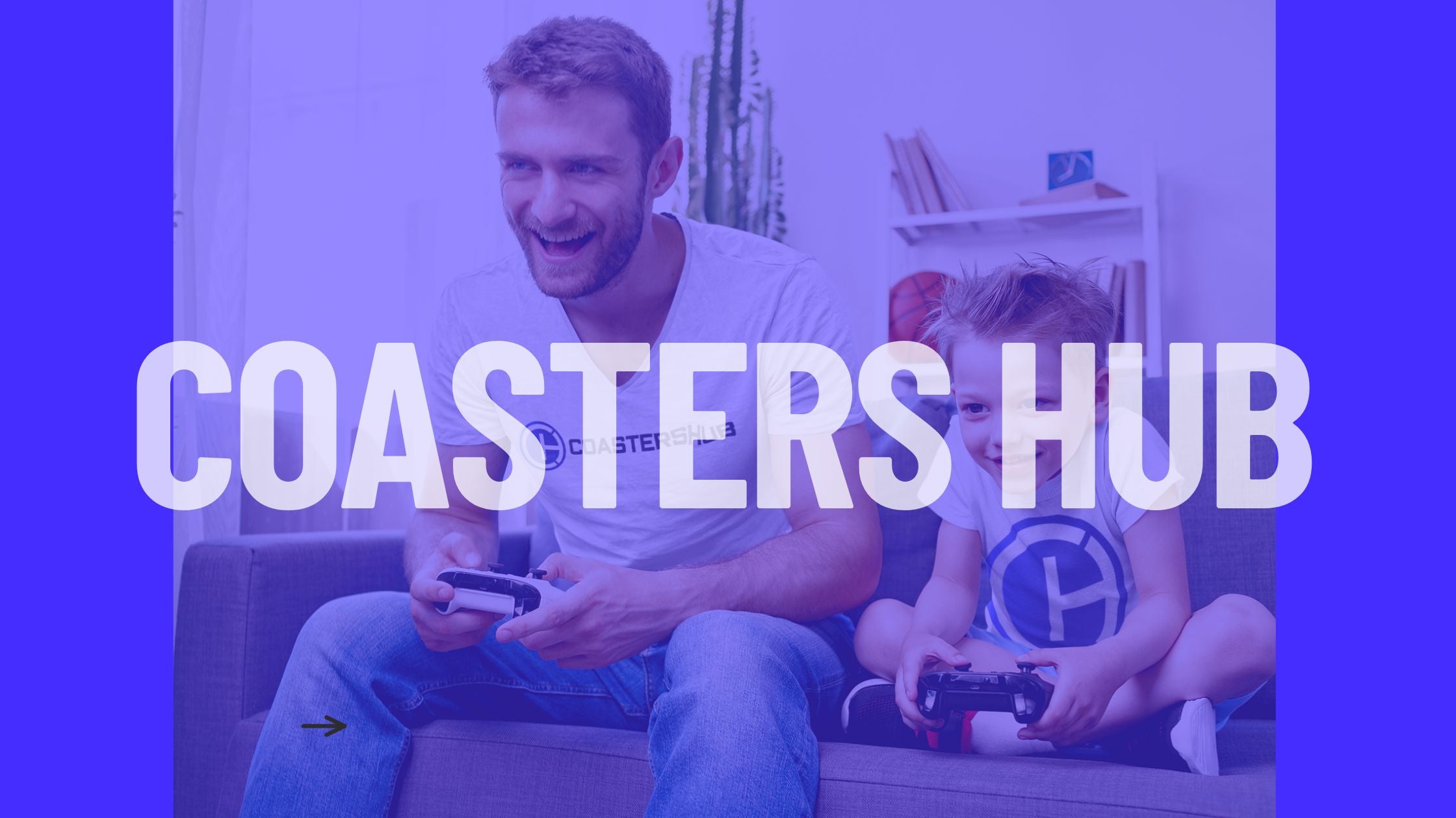 Two people sitting on a couch with gaming controllers, with 'Coasters Hub' text overlay.